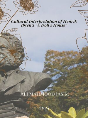 cover image of Cultural Interpretation of Henrik Ibsen's "A Doll's House"